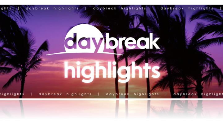Daybreak Highlights – 10 April 2026